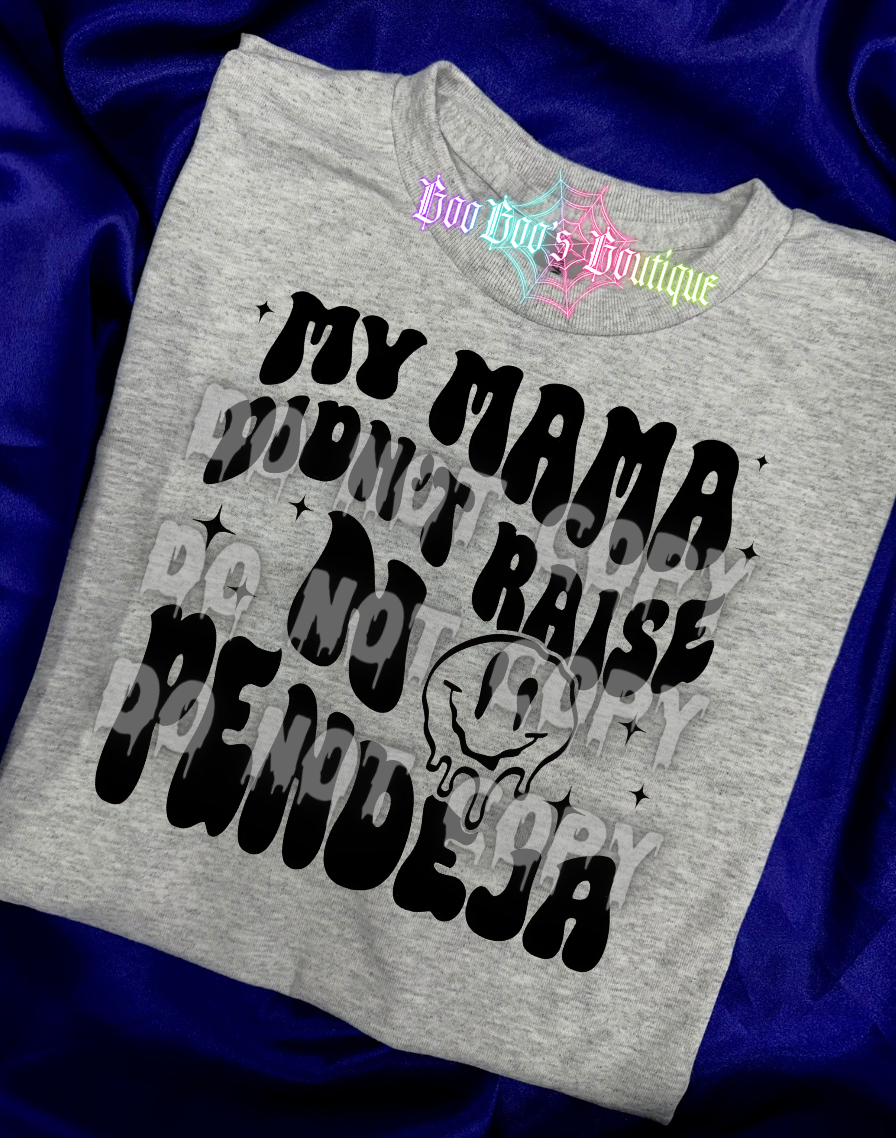 My Mama didnt raise no P Sublimation Unisex GREY Tee (7 business days)