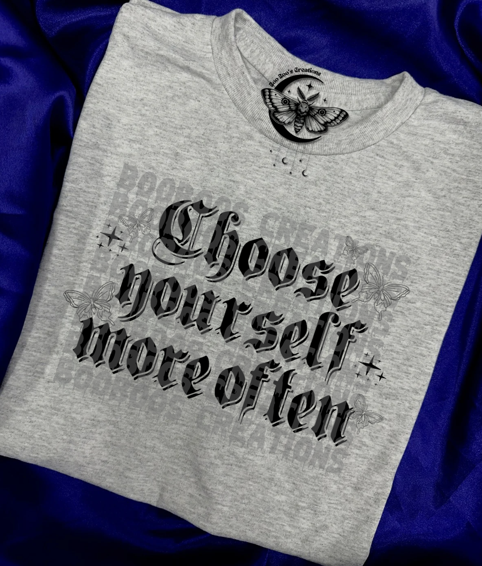 Choose yourself more often unisex sublimation T-shirt (5 to 8 business days)