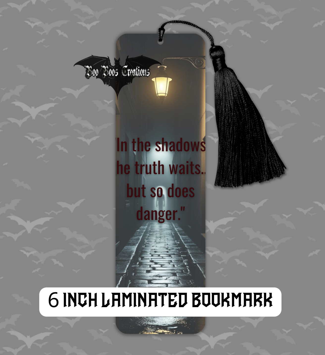 So Does Danger 6 Inch laminated Bookmark