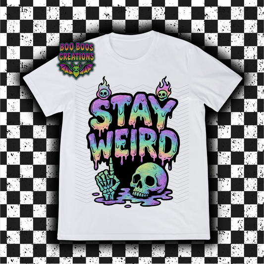 Stay Weird - Digital PNG Download